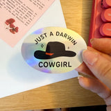 just a darwin cowgirl sticker