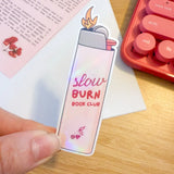slow burn lighter sticker