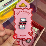 bestie badges - not enough time