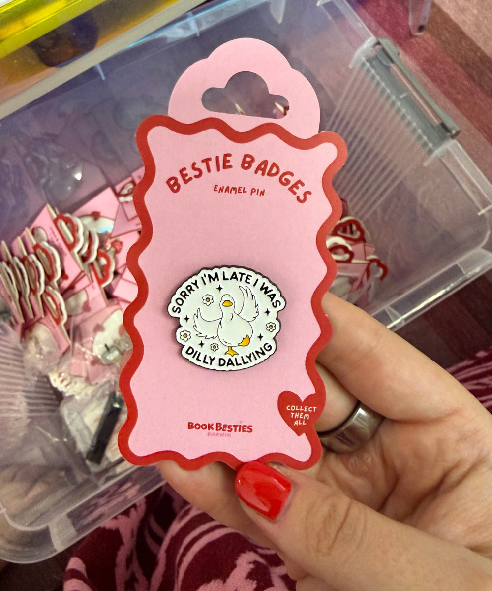 bestie badges - dilly dallying