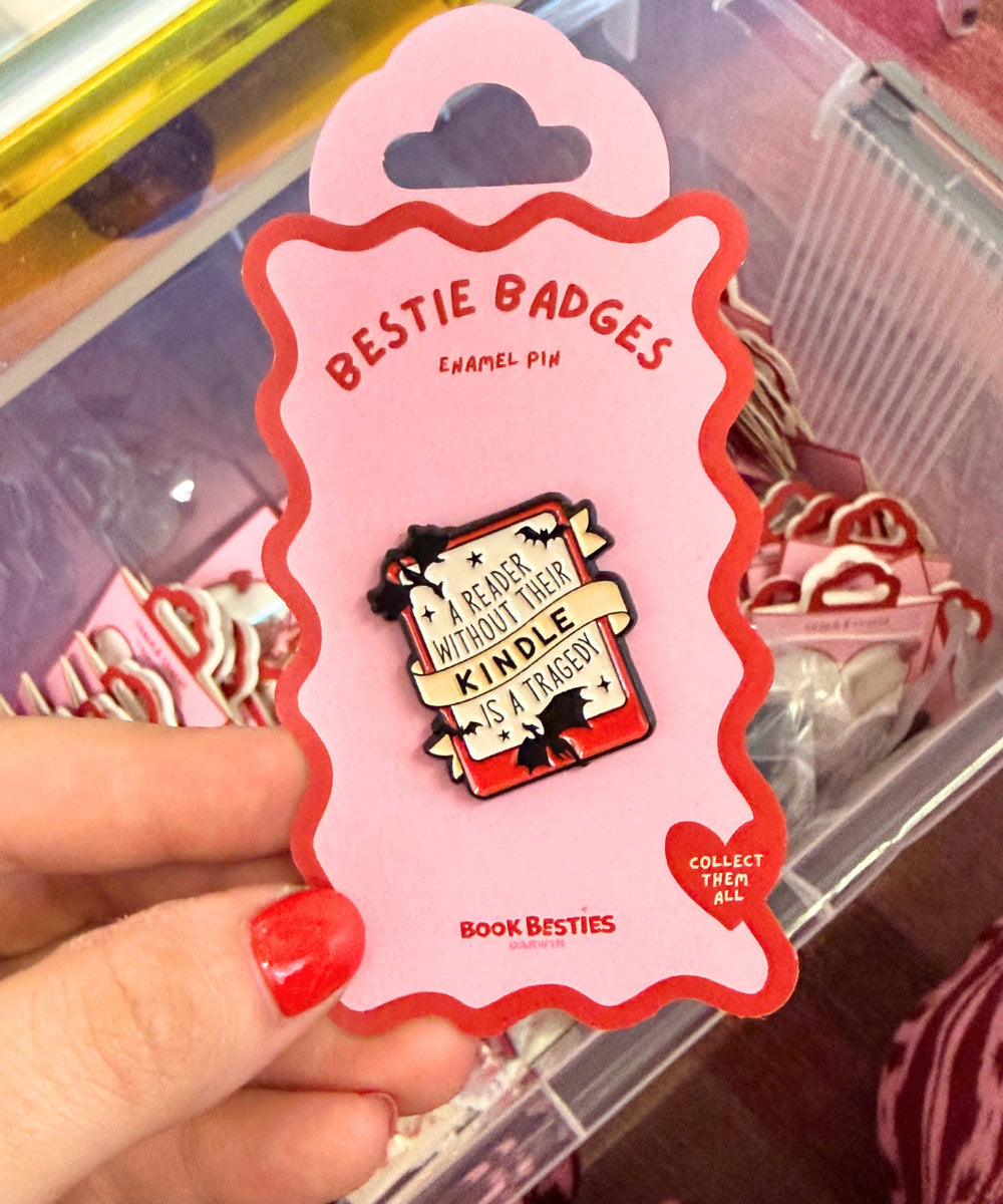 bestie badges - kindle tragedy