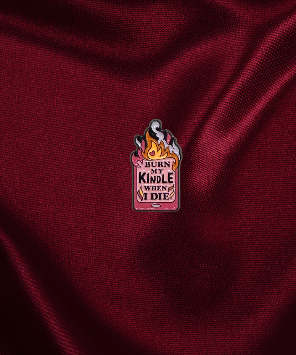 bestie badges - burn my kindle